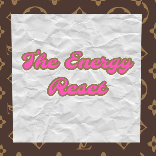 The Energy Reset